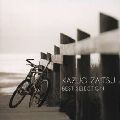 KAZUO ZAITSU / 財津和夫 / BEST SELECTION / ベスト・セレクション