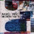 AKIKO YANO / 矢野顕子 / GIRLFRIENDS FOREVER