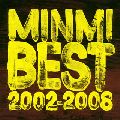 MINMI / MINMI BEST 2002-2008