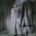 中村雅俊 オリジナル・アルバム・コレクション Vol．8～BORN NEW