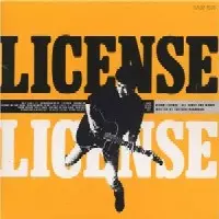LICENSE / LICENSE/TSUYOSHI NAGABUCHI/長渕剛｜日本のロック
