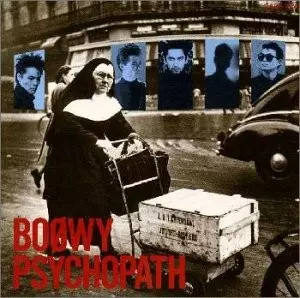 サイコパス/BOOWY/BOφWY｜日本のロック｜ディスクユニオン