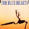 THE BLUE HEARTS / ザ・ブルーハーツ / 夢