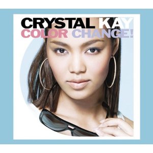 Crystal Kay / クリスタル・ケイ / COLOR CHANGE!(初回)