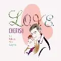 チェリッシュ CD BOX「L．O．V．E．」あの頃青春グラフィティ