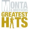 MONTA & BROTHERS / もんた&ブラザーズ / GREATEST HITS~monta select~