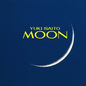 YUKI SAITO / 斉藤由貴 / MOON