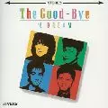 THE GOOD-BYE / ザ・グッバイ / #6 DREAM[+2]