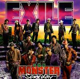 EXILE / THE MONSTER~Someday~(DVD付き)