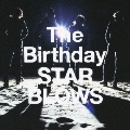 The Birthday / STAR BLOWS(初回)