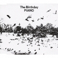 The Birthday / ピアノ
