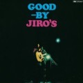 JIRO'S / ジローズ / ジローズ・サヨナラ・コンサート