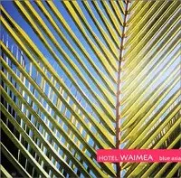 BLUE ASIA / ブルーアジア (久保田麻琴) / ホテルワイメア