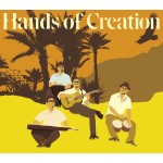 HANDS OF CREATION / ハンズ・オブ・クリエイション / HANDS OF CREATION / ハンズ・オブ・クリエイション