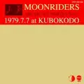 moonriders / ムーンライダーズ / ARCHIVES SERIES VOL.2 1979.7.7 Live at 久保講堂
