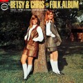 Betsy & Chris / ベッツィ&クリス / フォーク・アルバム