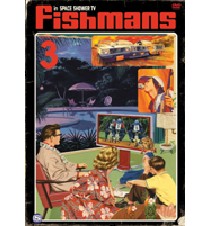 Fishmans / フィッシュマンズ / フィッシュマンズ in SPACE SHOWER TV EPISODE.3