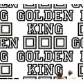 □□□ / GOLDEN KING / ゴールデン・キング