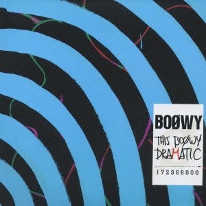 BOOWY / BOφWY / THE BOOWY DRAMATIC [CD+DVD](紙ジャケット仕様初回限定盤)