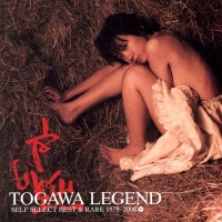 JUN TOGAWA / 戸川純 / TOGAWA LEGEND SELF SELECT BEST & RARE 1979-2008