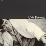 Cafe Bohemia(紙ジャケット仕様)/MOTOHARU SANO/佐野元春｜日本の