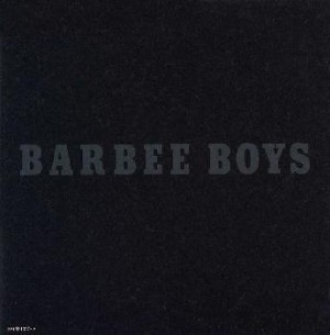 BARBEE BOYS / バービーボーイズ / BARBEE BOYS