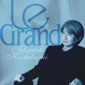 TETSURO KASHIBUCHI / かしぶち哲郎 / ル・グラン（通常）