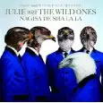JULIE with THE WILD ONES / ジュリー・ウィズ・ザ・ワイルド・ワンズ / 渚でシャララ