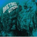 ROCK'N'ROLL GYPSIES / ROCK'N'ROLL GYPSIES 3