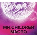 Mr.Children / ミスター・チルドレン / Mr.Children 2005-2010(macro)