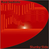 Slunky Side / スランキーサイド / サディスティックな赤