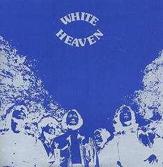 WHITE HEAVEN / Next to Nothing