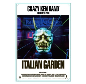 CRAZY KEN BAND / クレイジーケンバンド / CRAZY KEN BAND TOUR 2012-2013 ITALIAN GARDEN