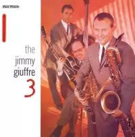 JIMMY GIUFFRE / ジミー・ジュフリー / THE JIMMY GIUFFRE 3(180GRAM)