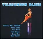 KENNY CLARKE / ケニー・クラーク / TELEFUNKEN BLUES