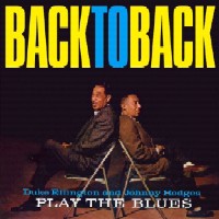 DUKE ELLINGTON & JOHNNY HODGES / デューク・エリントン&ジョニー・ホッジス / BACK TO BACK - PLAY THE BLUES(180GRAM)