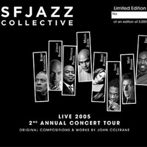 SFJAZZ COLLECTIVE / SFジャズ・コレクティヴ / Live 2005 2nd Annual Concert Tour(2CD)