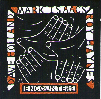 MARK ISAACS / マーク・アイザックス / ENCOUNTERS