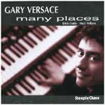 GARY VERSACE / ゲイリー・ヴェルサーチ / MANY PLACES