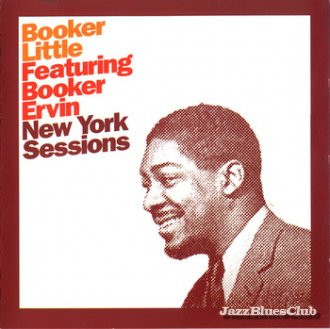 BOOKER LITTLE / ブッカー・リトル / New York Session