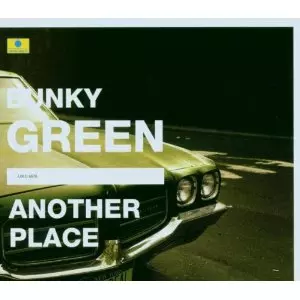 BUNKY GREEN / バンキー・グリーン / Another Place 
