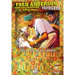 FRED ANDERSON / フレッド・アンダーソン / TIMELESS