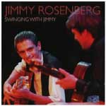 JIMMY ROSENBERG / ジミーローゼンバーグ / SWINGING WITH JIMMY