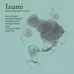 YUJI KATSUI / 勝井祐二 / IZUMI BUENOS AIRES SESSION VOL.#2