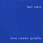 LENI STERN / レニ・スターン / LOVE COMES QUIETLY