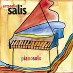 ANTONELLO SALIS / アントネッロ・サリス / PIANOSOLO