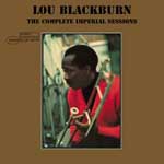 LOU BLACKBURN / ルー・ブラックバーン / COMPLETE IMPERIAL SESSIONS