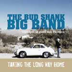 BUD SHANK / バド・シャンク / TAKING THE LONG WAY HOME