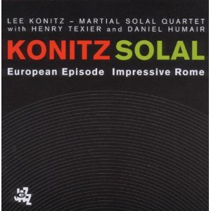 LEE KONITZ & MARTIAL SOLAL / リー・コニッツ&マーシャル・ソラール / European Episode/Impressive Rome(2CD)