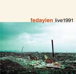 FEDAYIEN / フェダイン / LIVE 1991